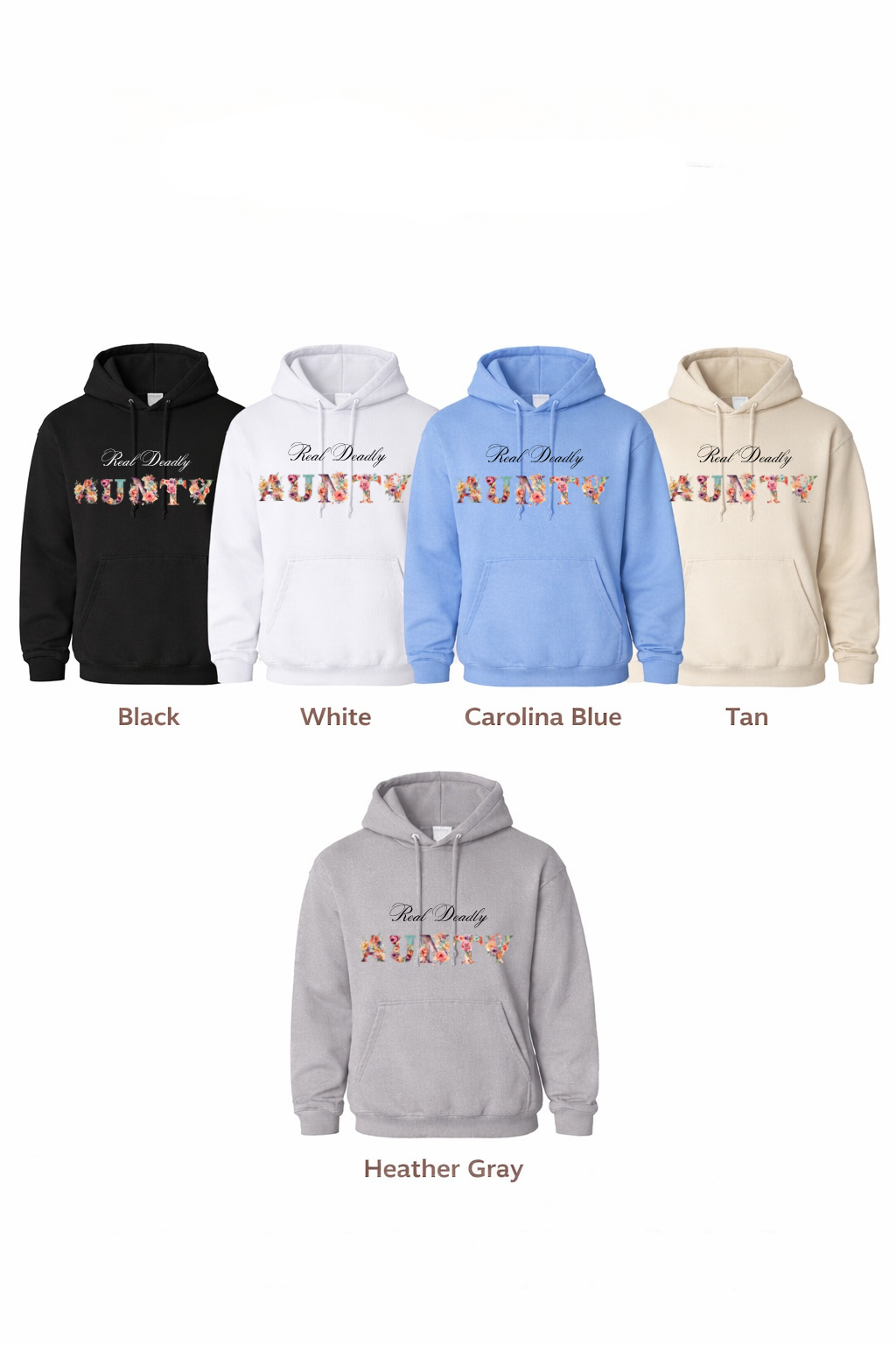 Real Deadly Aunty Hoodie